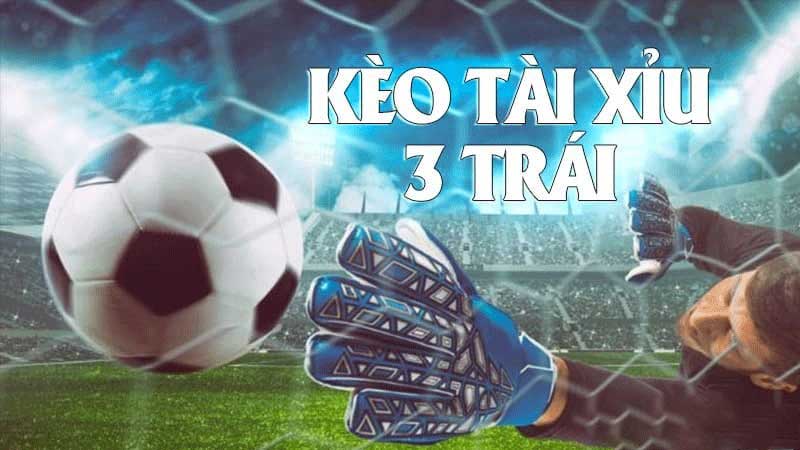 Tài xỉu 2.5-3: Bí quyết đánh kèo và phân tích tỷ số